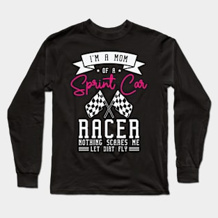 Sprint Car Dirt Track Racing Long Sleeve T-Shirt